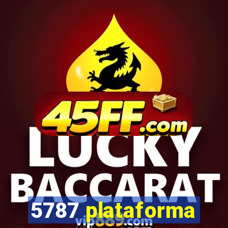 5787 plataforma